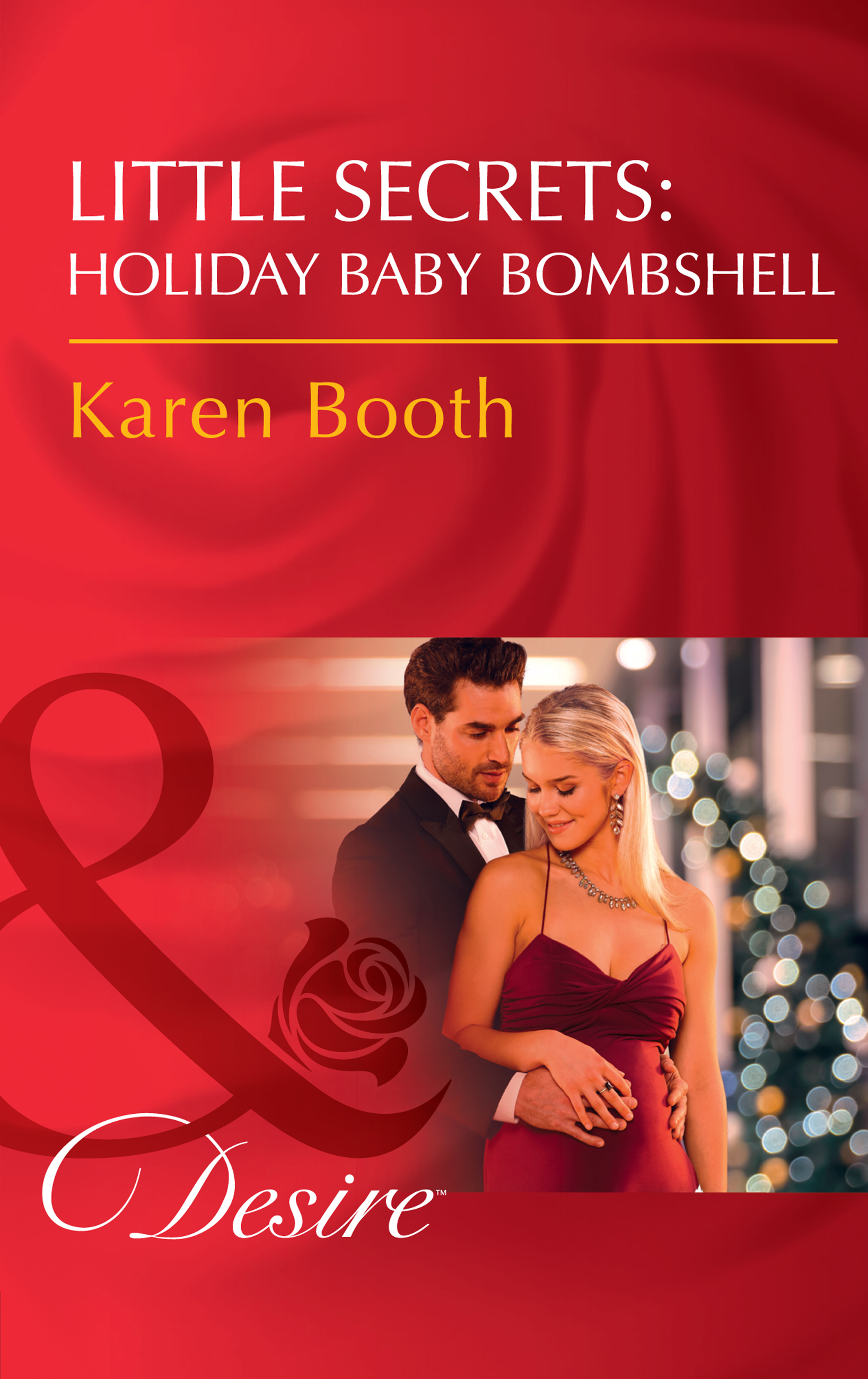 Обложка книги «Little Secrets: Holiday Baby Bombshell»
