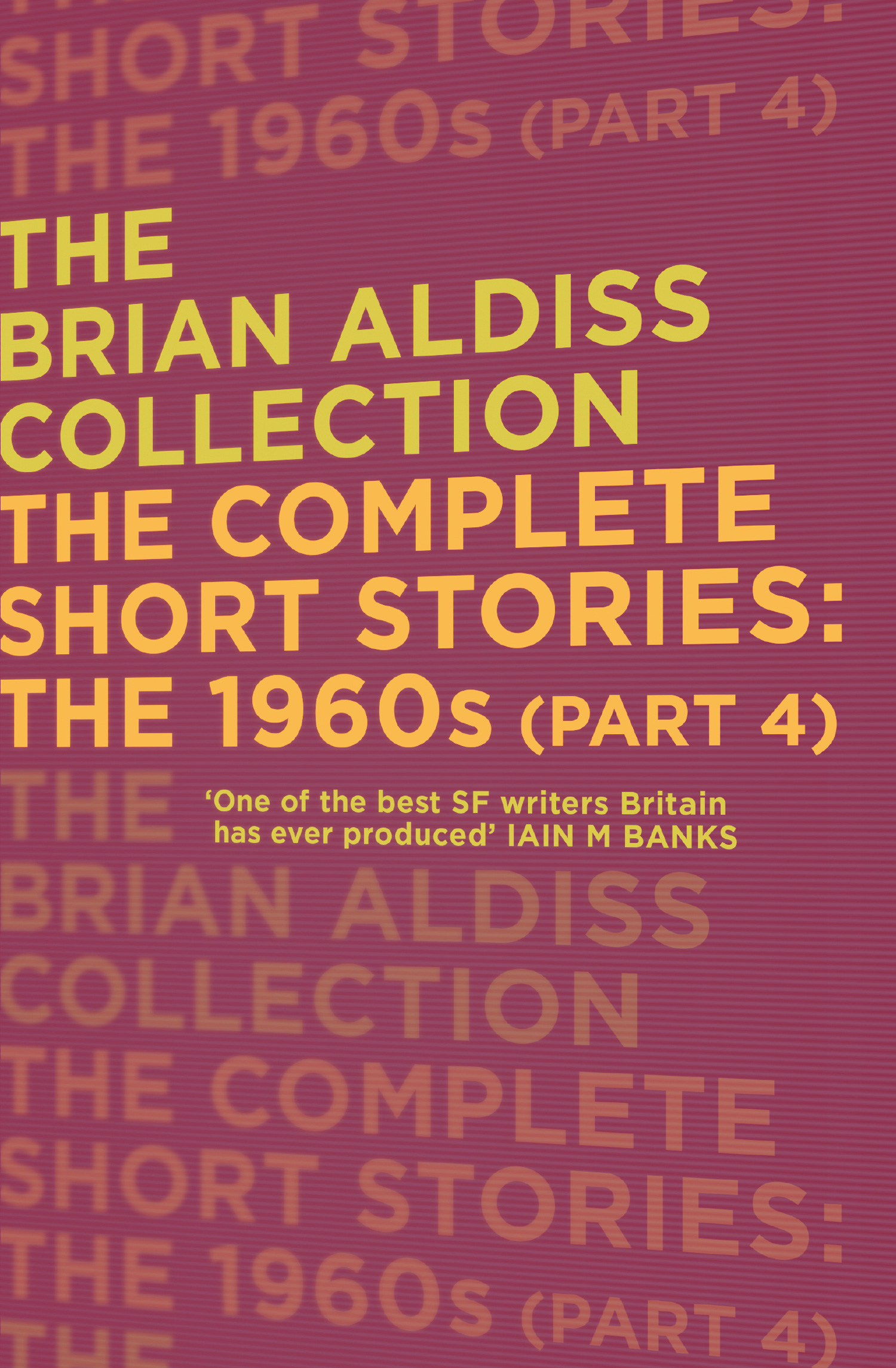 Обложка книги «The Complete Short Stories: The 1960s»