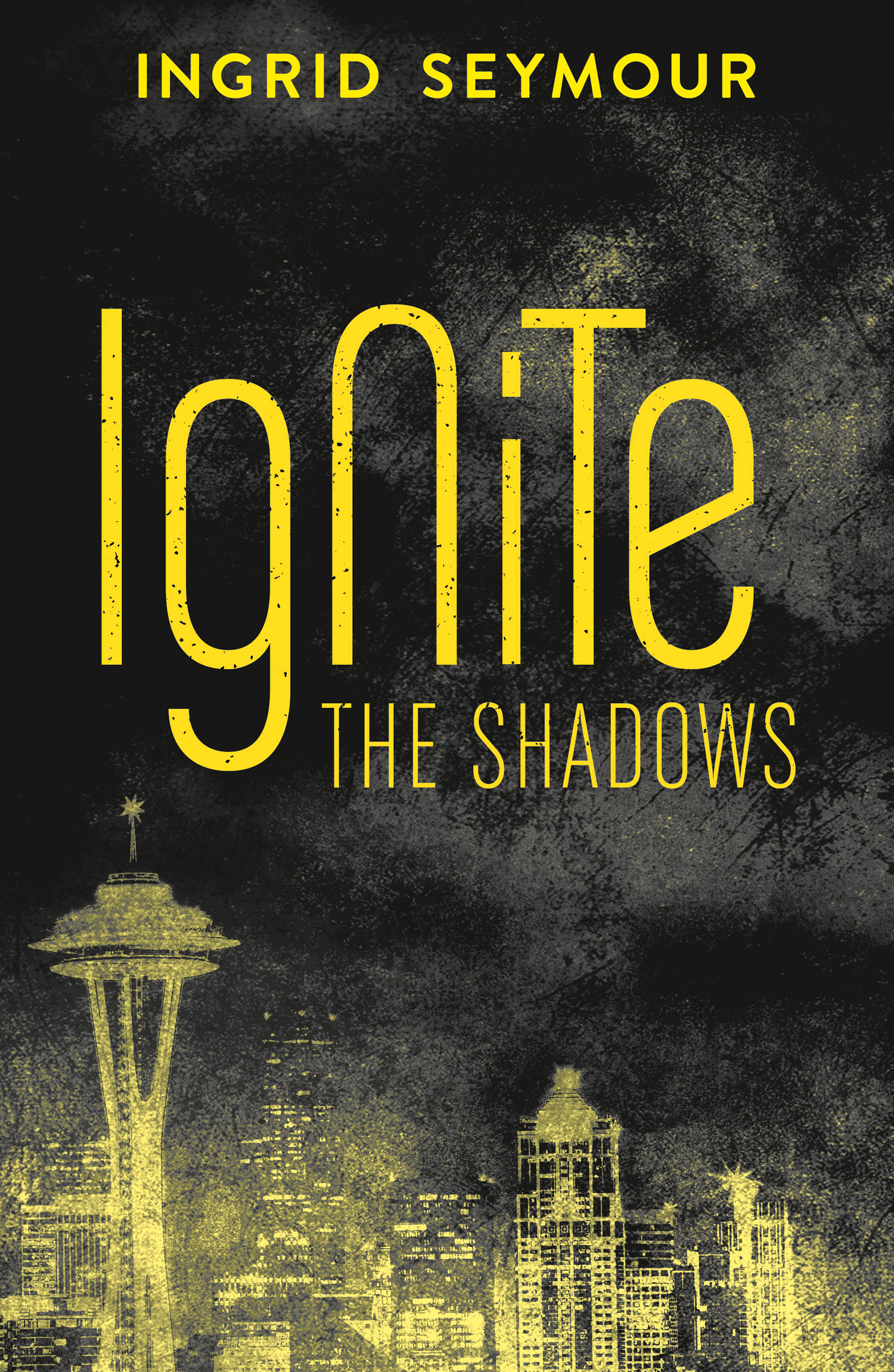 Обложка книги «Ignite the Shadows»