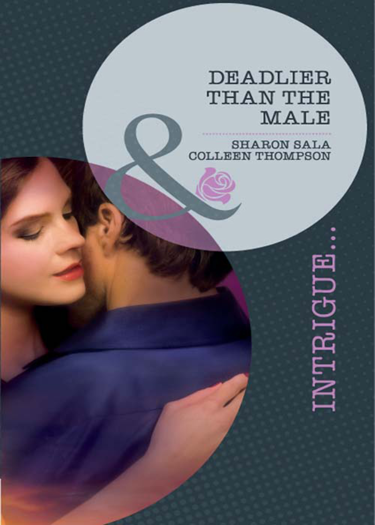 Обложка книги «Deadlier Than the Male: The Fiercest Heart / Lethal Lessons»