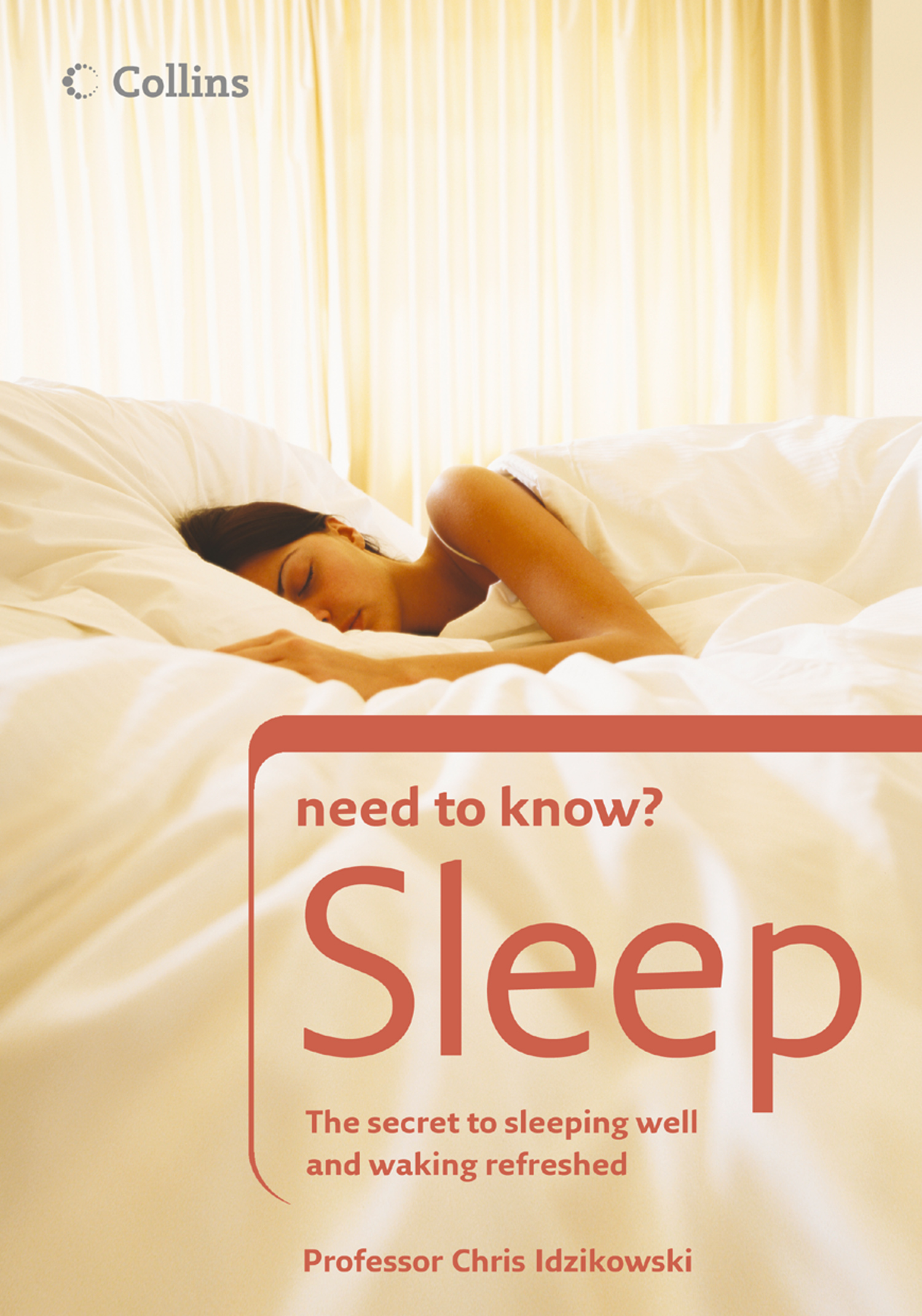 Обложка книги «Sleep: The secret to sleeping well and waking refreshed»
