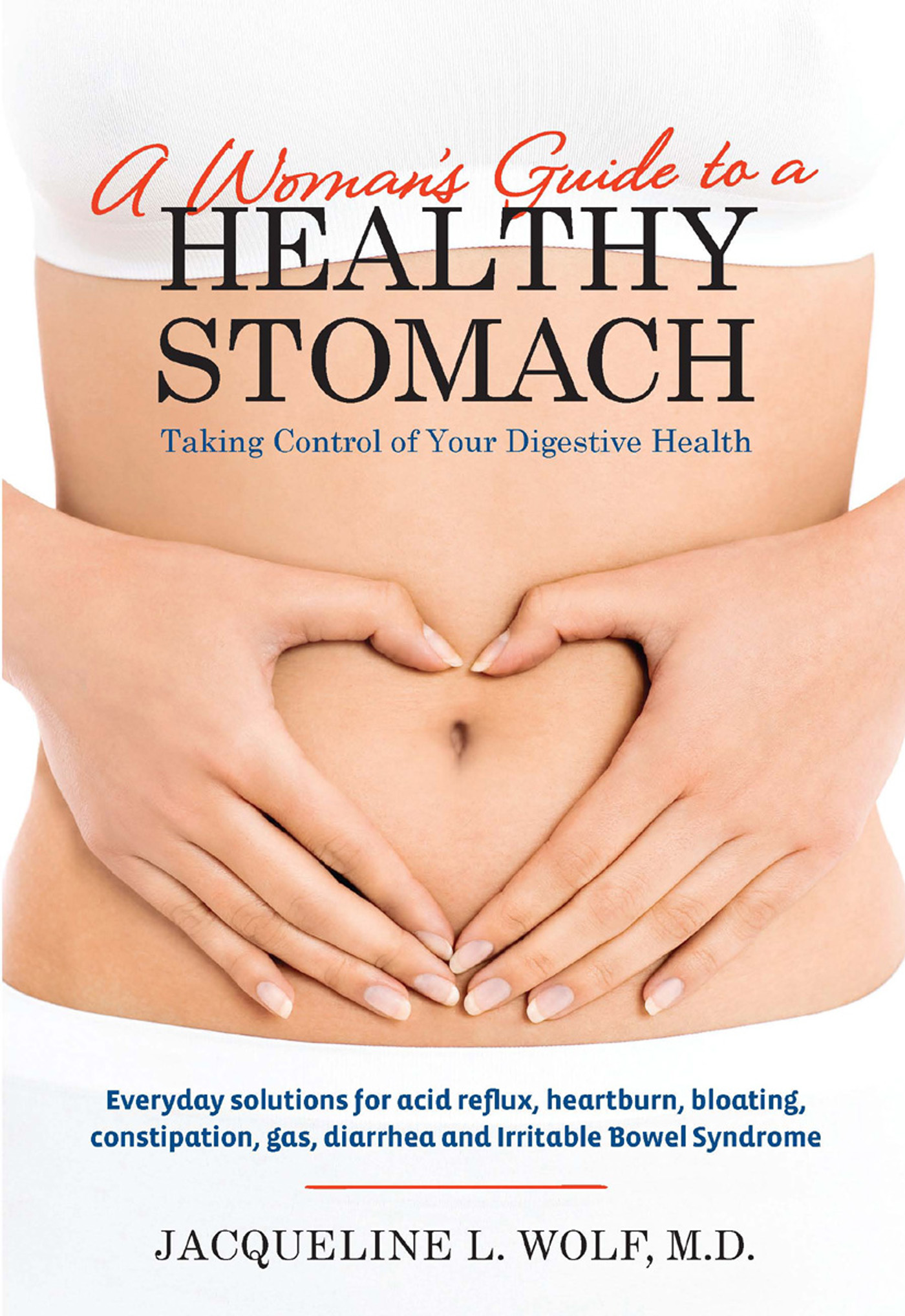 Обложка книги «A Woman's Guide to a Healthy Stomach»