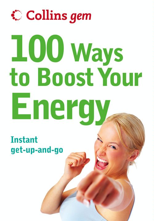Обложка книги «100 Ways to Boost Your Energy»