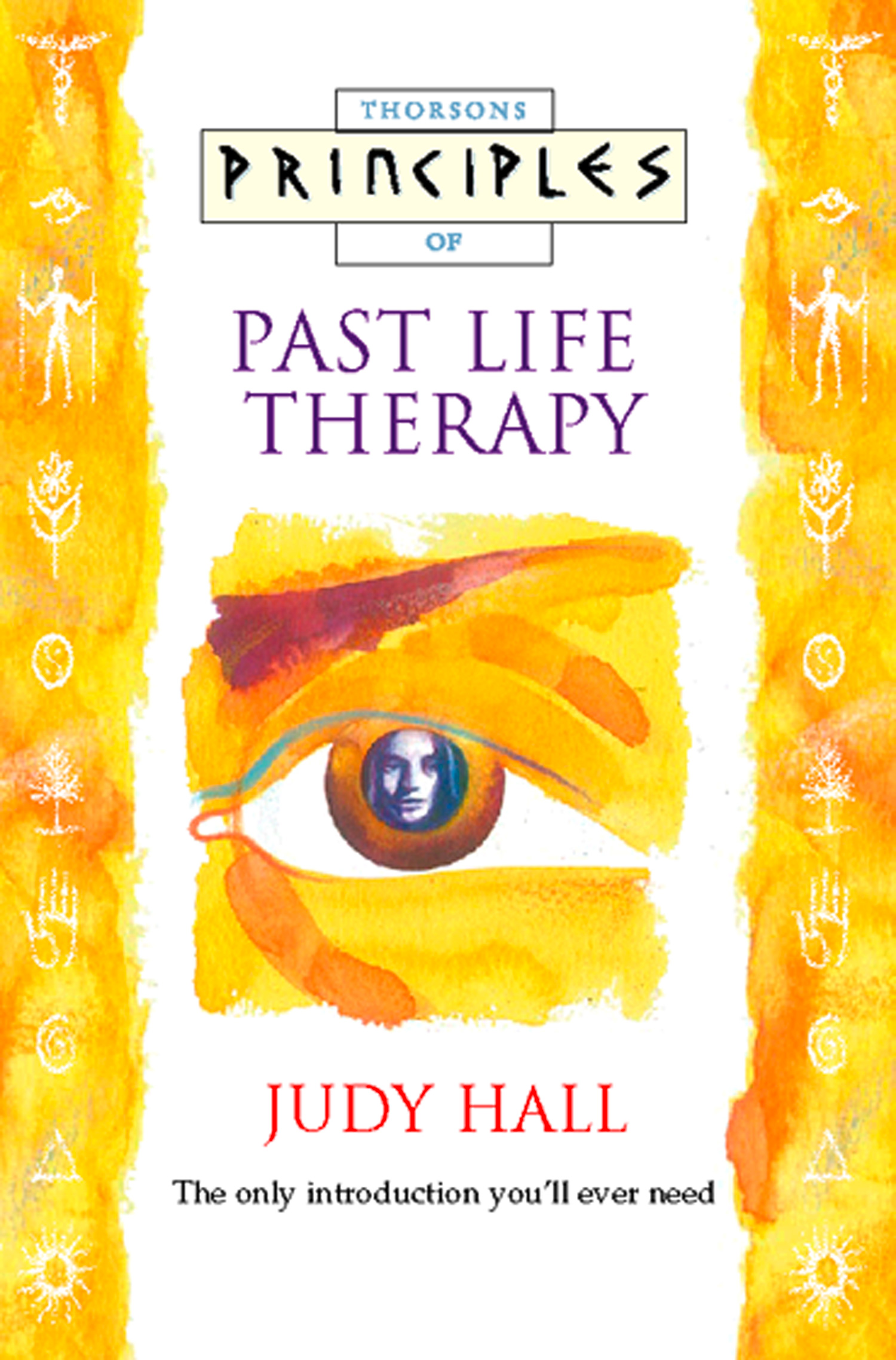Обложка книги «Past Life Therapy: The only introduction you’ll ever need»