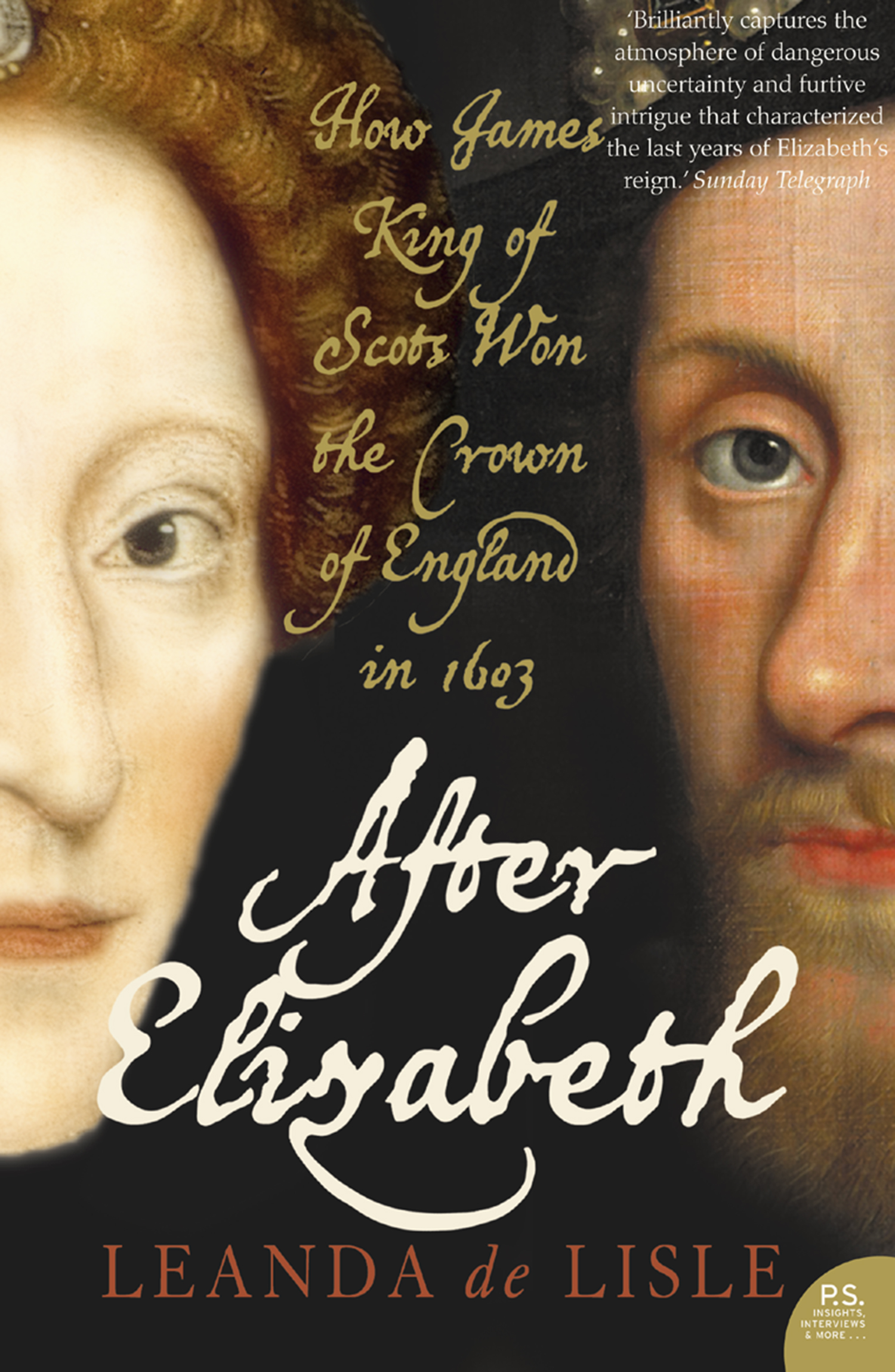 Обложка книги «After Elizabeth: The Death of Elizabeth and the Coming of King James»