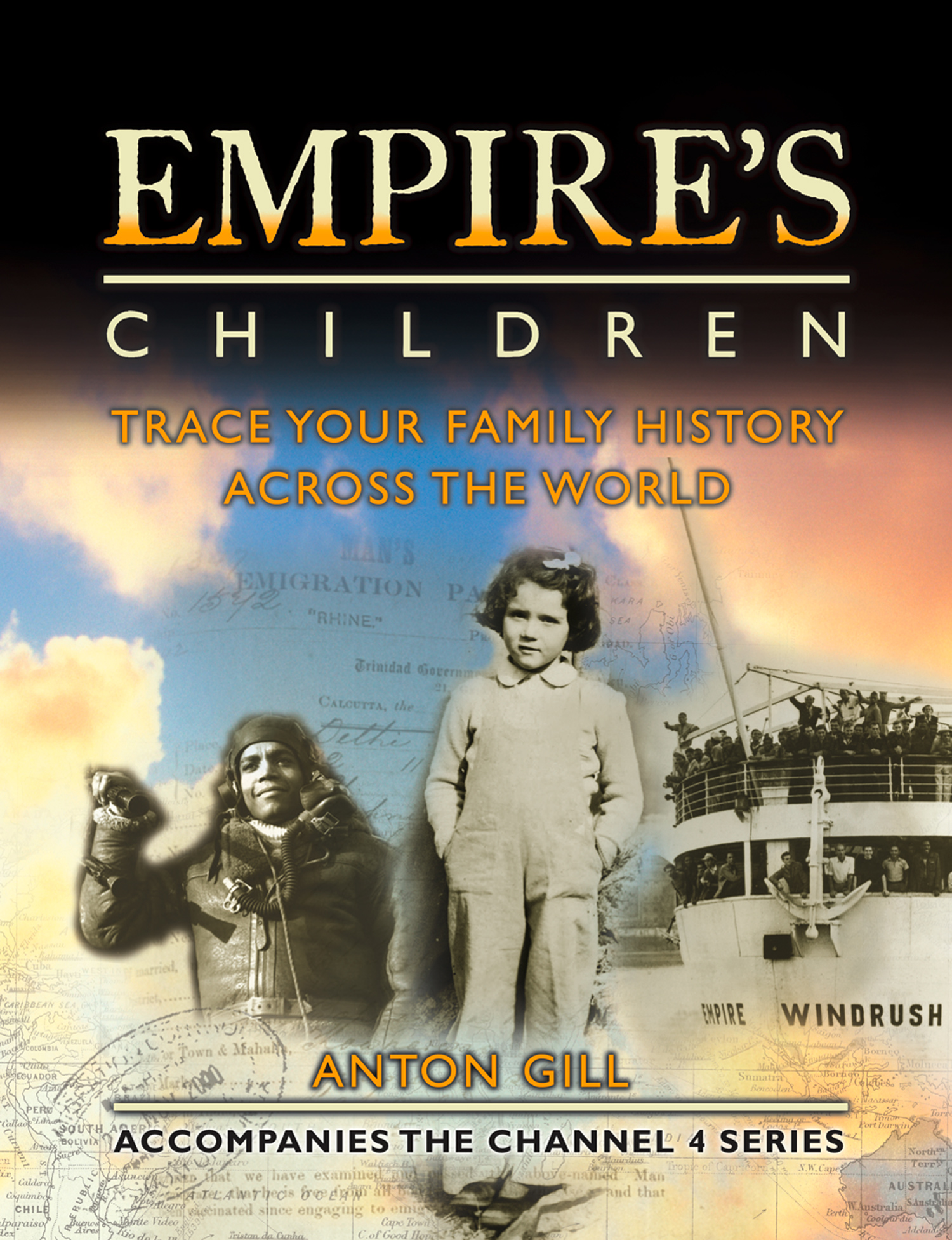 Обложка книги «Empire’s Children: Trace Your Family History Across the World»