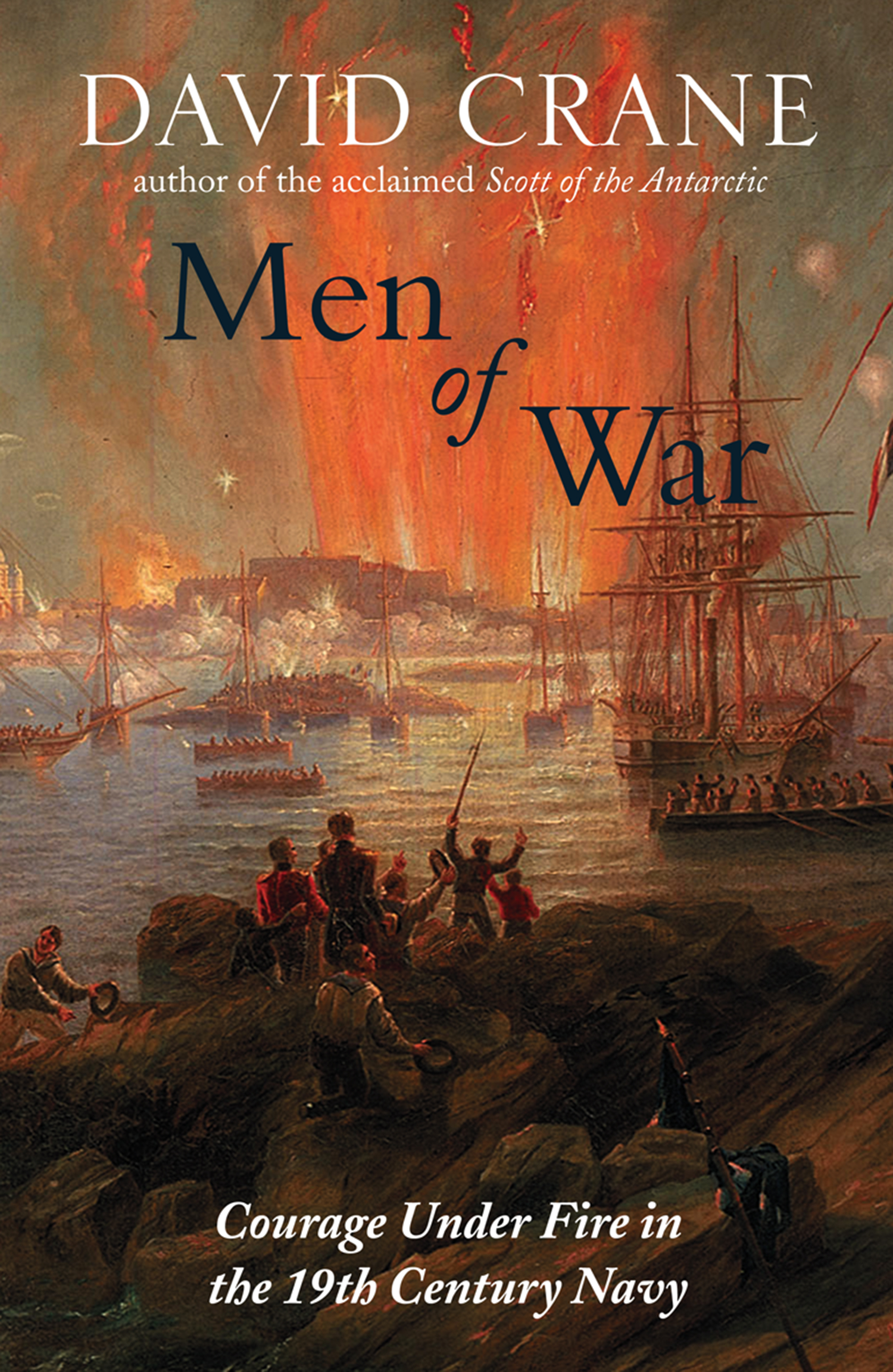 Обложка книги «Men of War: The Changing Face of Heroism in the 19th Century Navy»