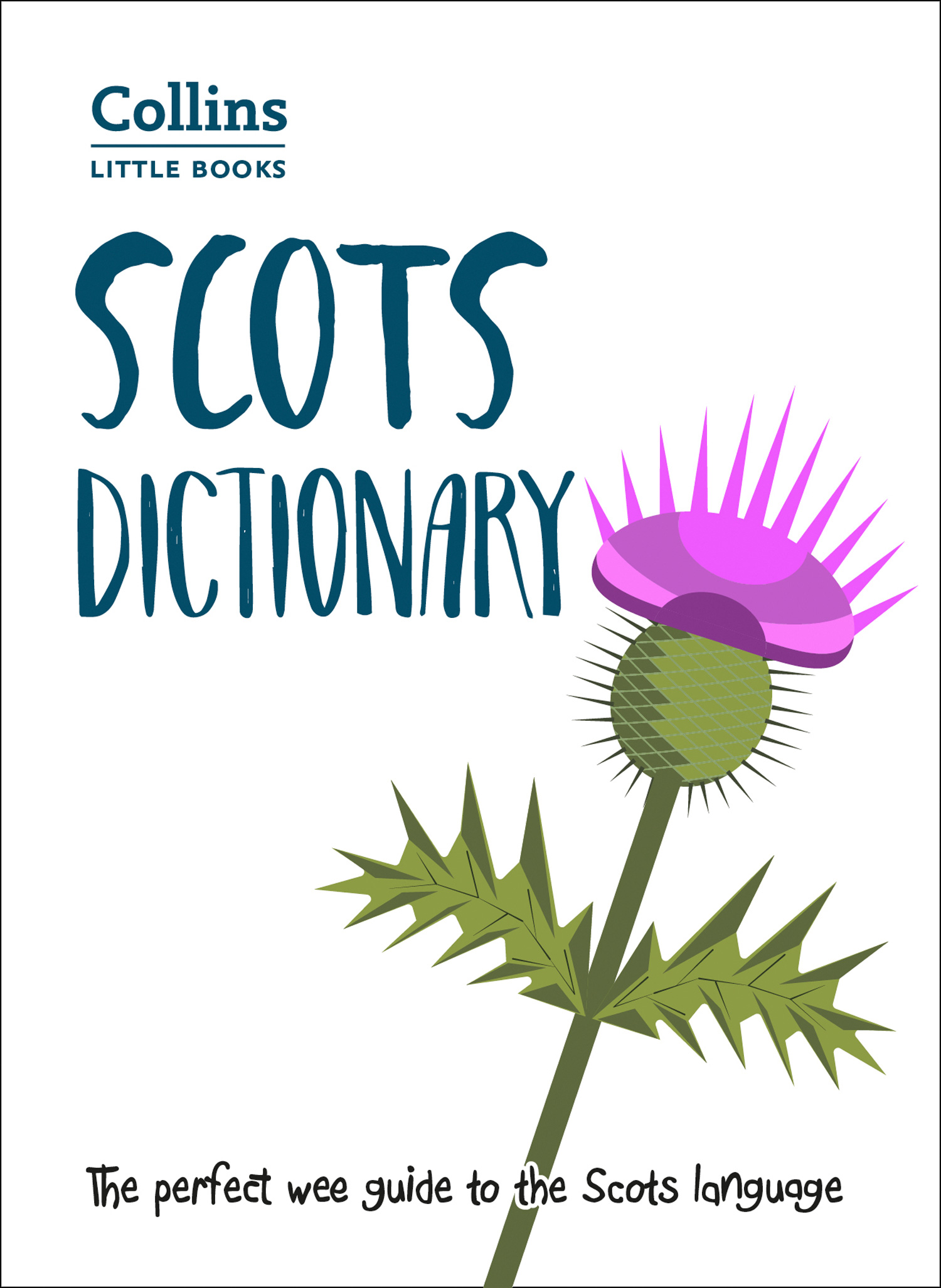 Обложка книги «Scots Dictionary: The perfect wee guide to the Scots language»