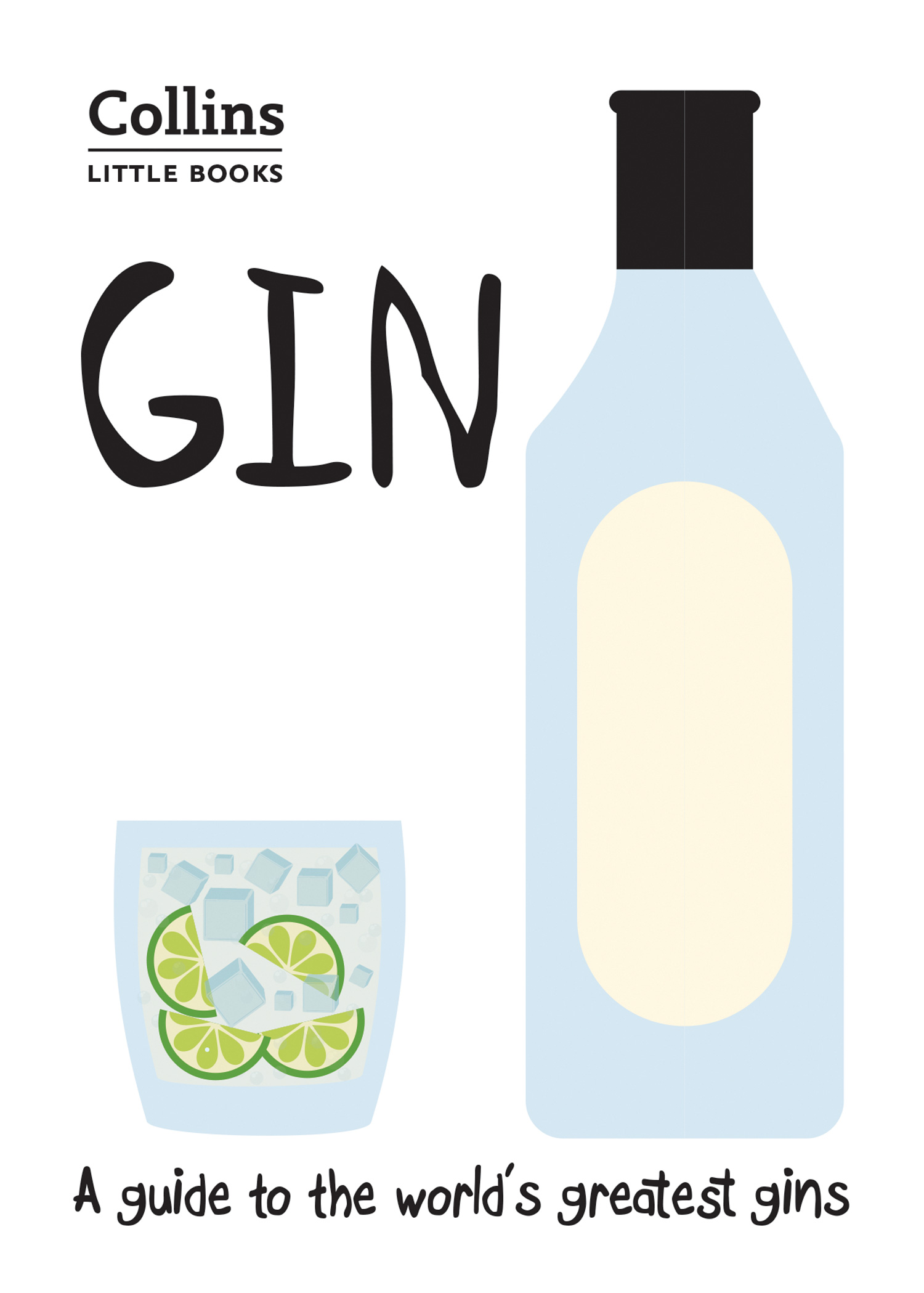 Обложка книги «Gin: A guide to the world’s greatest gins»