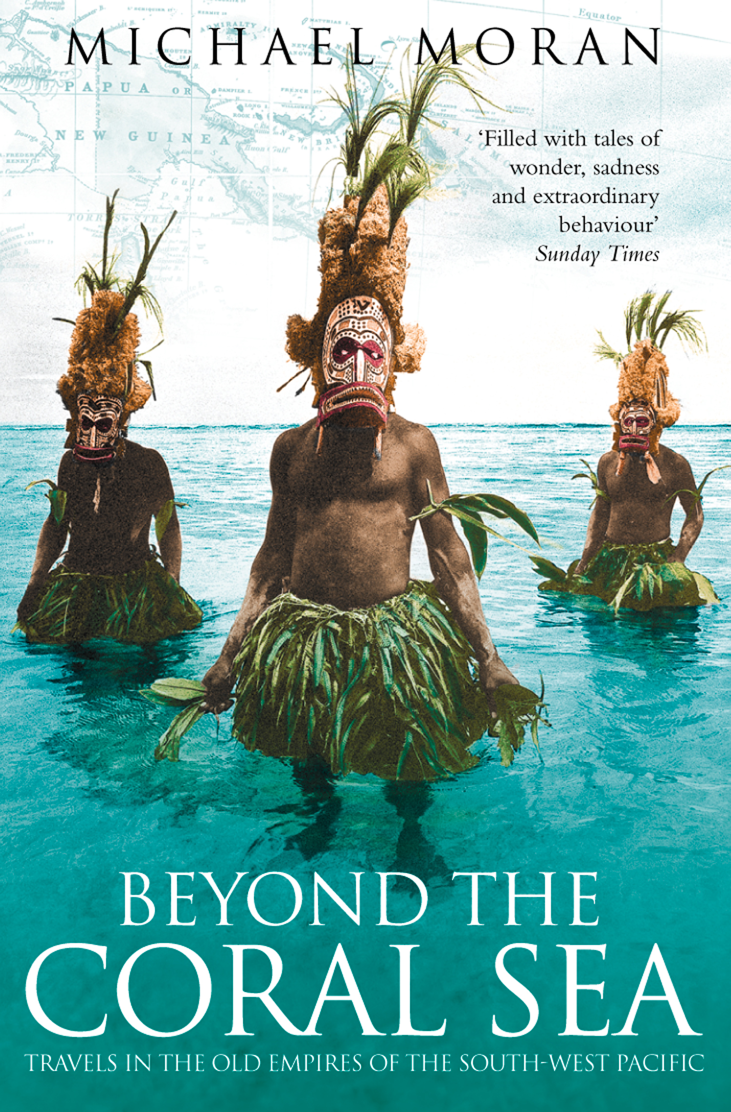 Обложка книги «Beyond the Coral Sea: Travels in the Old Empires of the South-West Pacific»