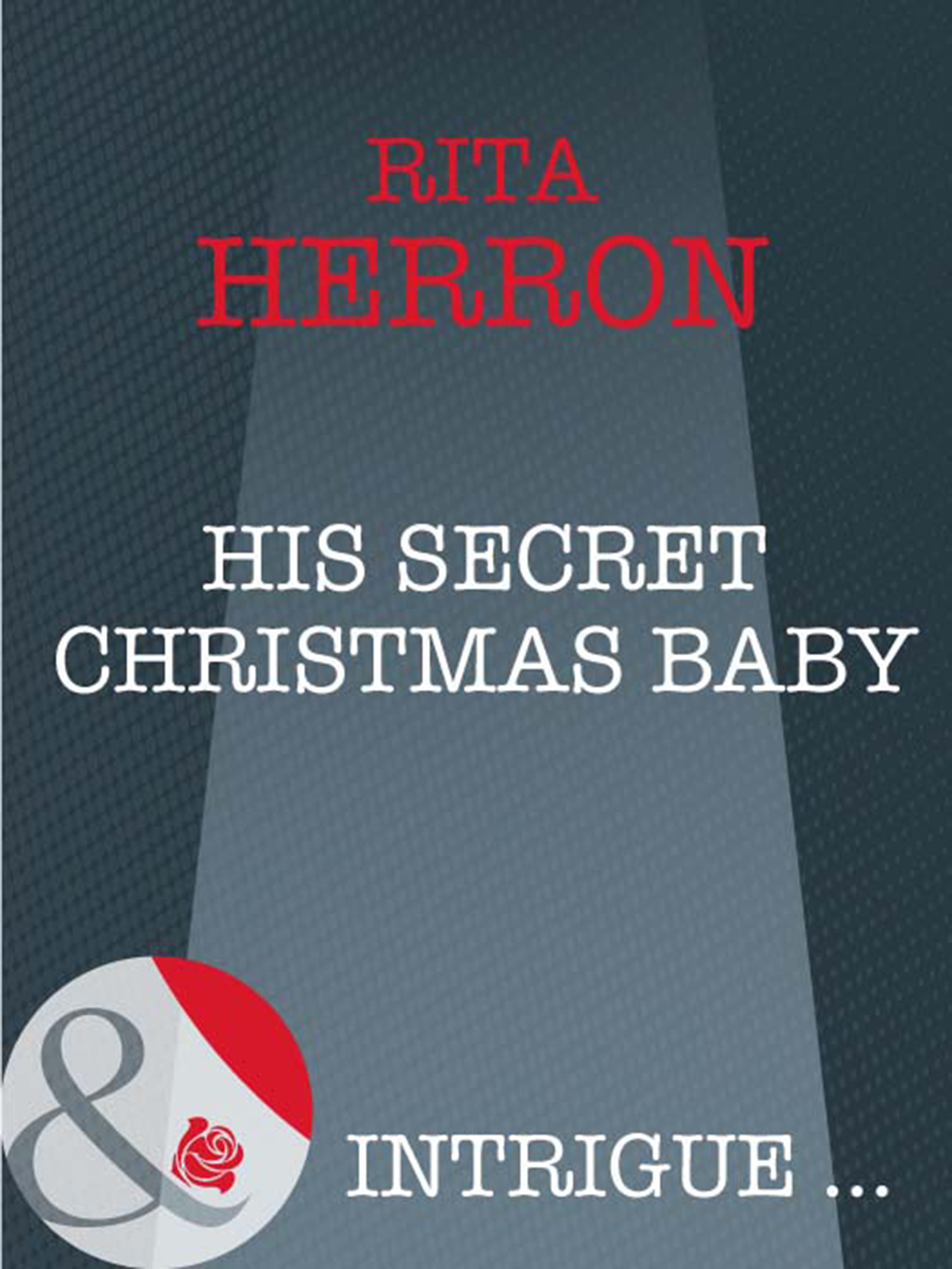 Обложка книги «His Secret Christmas Baby»