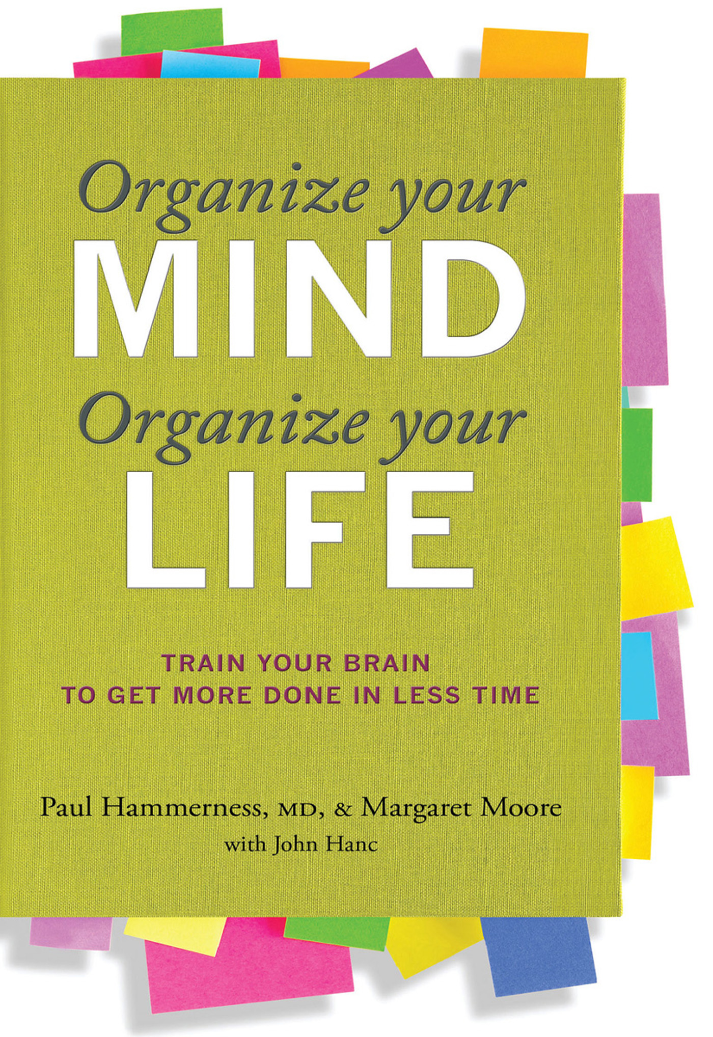Обложка книги «Organize Your Mind, Organize Your Life»