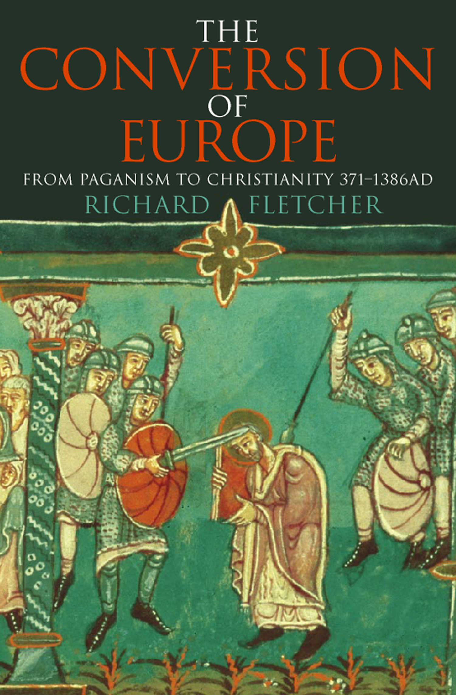 Обложка книги «The Conversion of Europe»