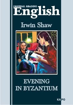 Обложка книги «Evening in Byzantium / Вечер в Византии. Книга для чтения на английском языке»