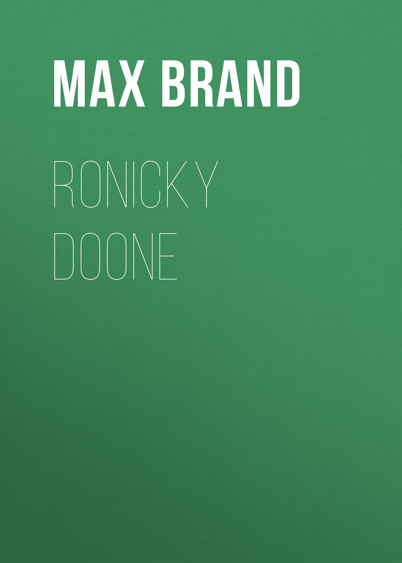 Обложка книги «Ronicky Doone»