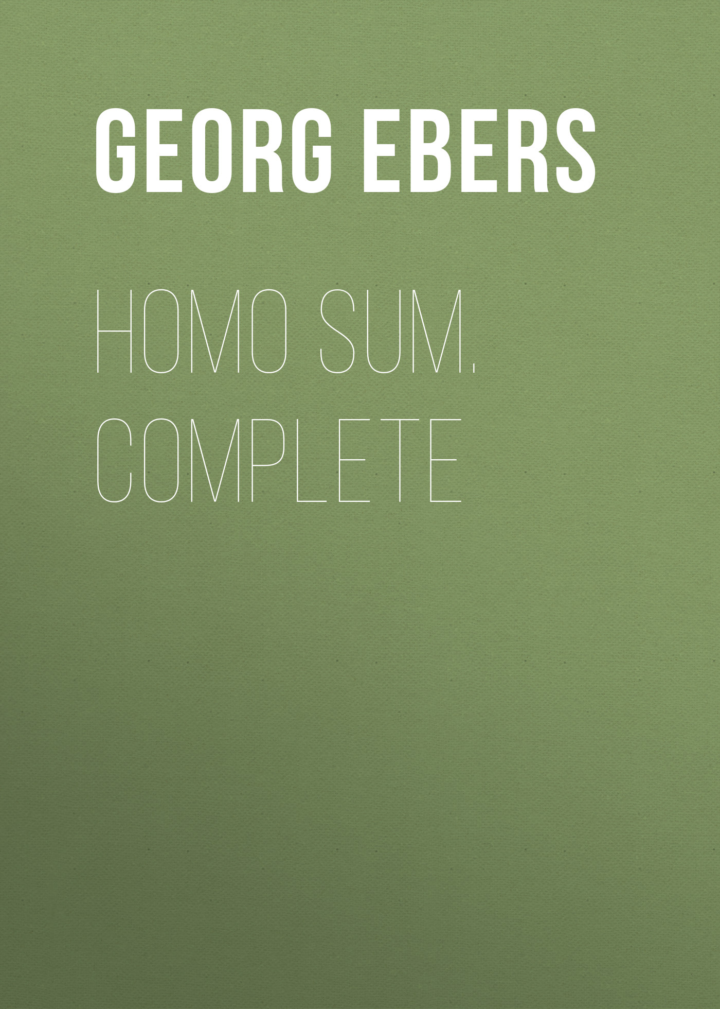 Обложка книги «Homo Sum. Complete»
