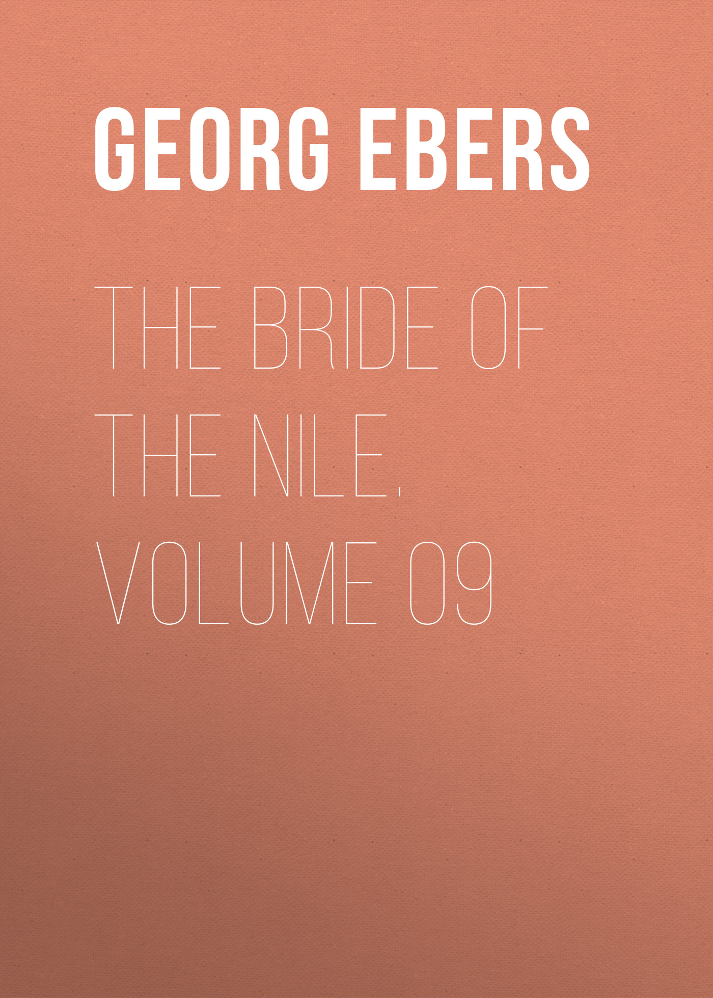 Обложка книги «The Bride of the Nile. Volume 09»
