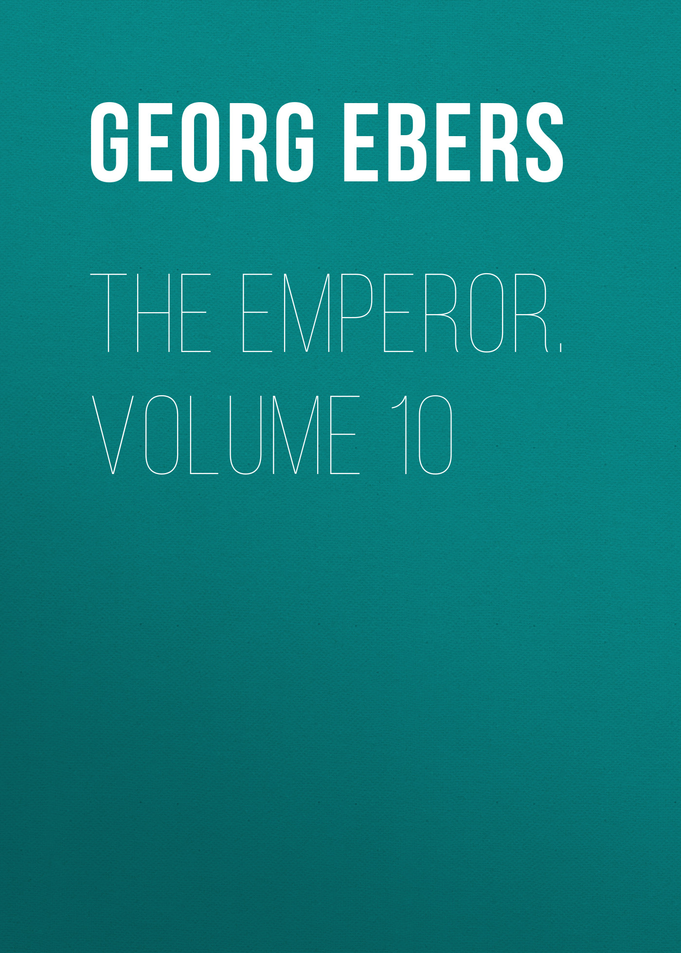 Обложка книги «The Emperor. Volume 10»