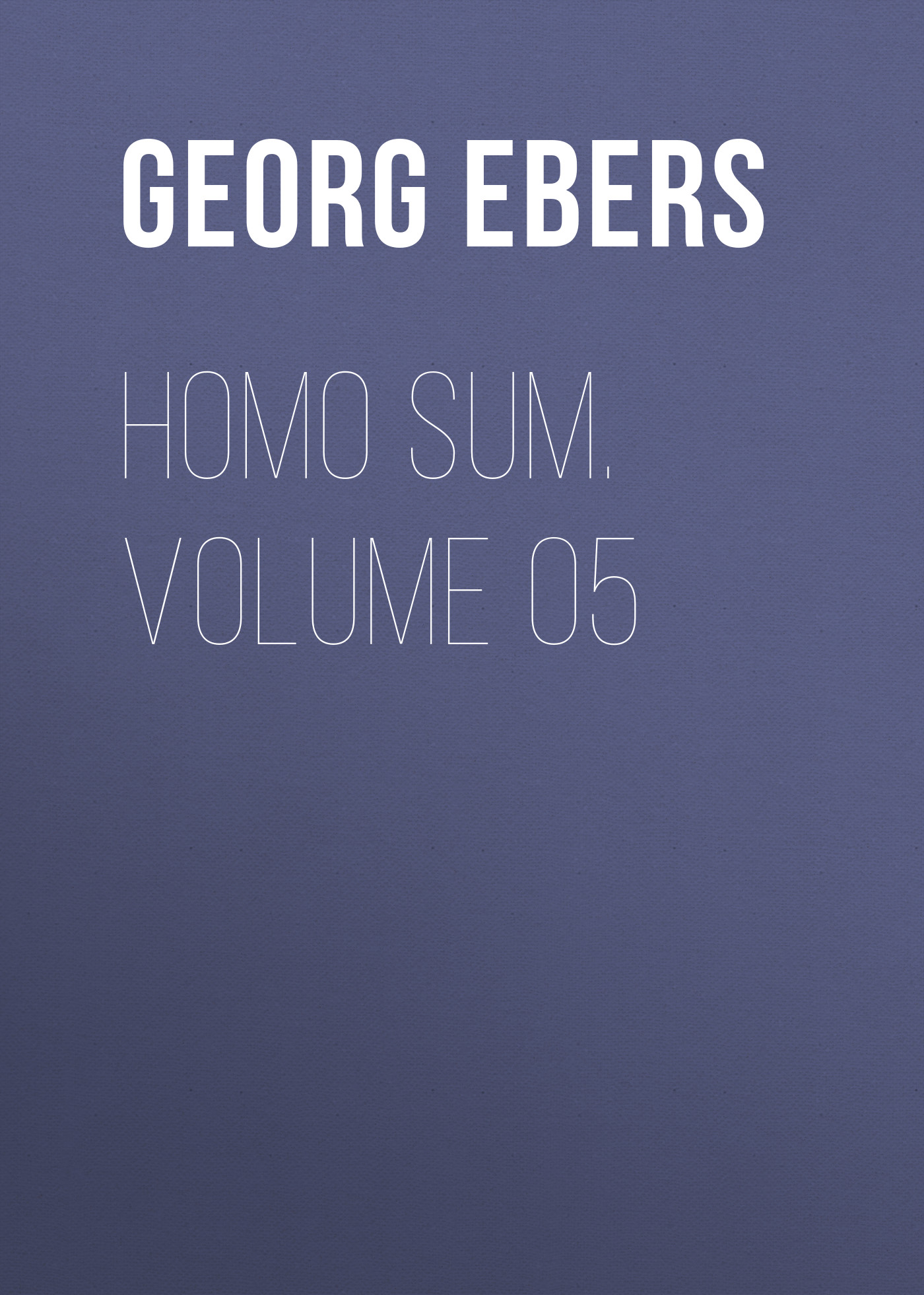 Обложка книги «Homo Sum. Volume 05»