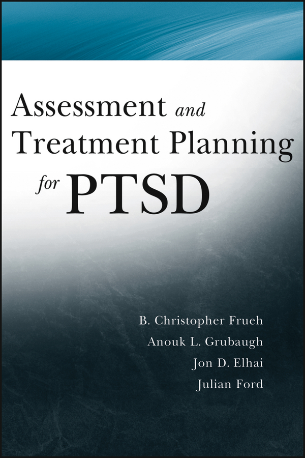 Обложка книги «Assessment and Treatment Planning for PTSD»