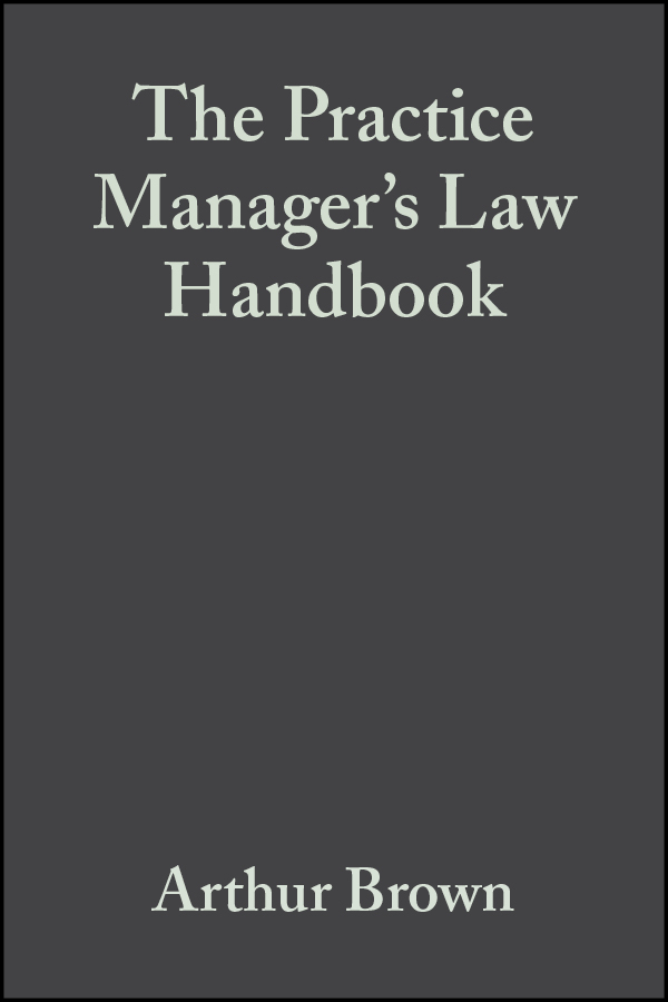 Обложка книги «The Practice Manager's Law Handbook»