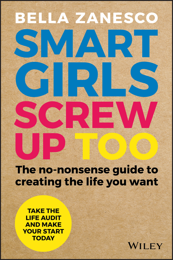 Обложка книги «Smart Girls Screw Up Too»