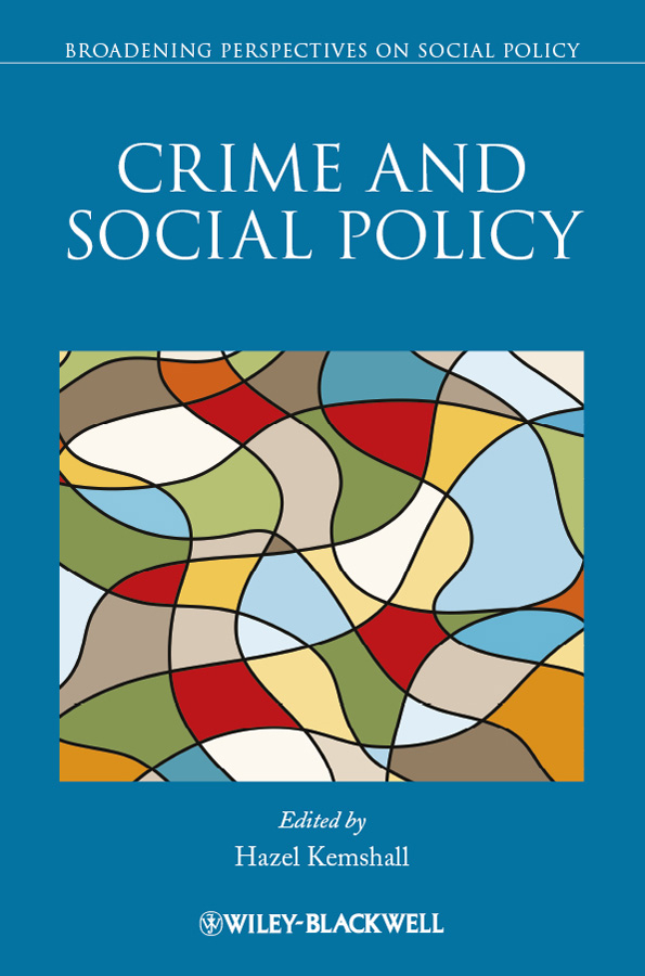Обложка книги «Crime and Social Policy»