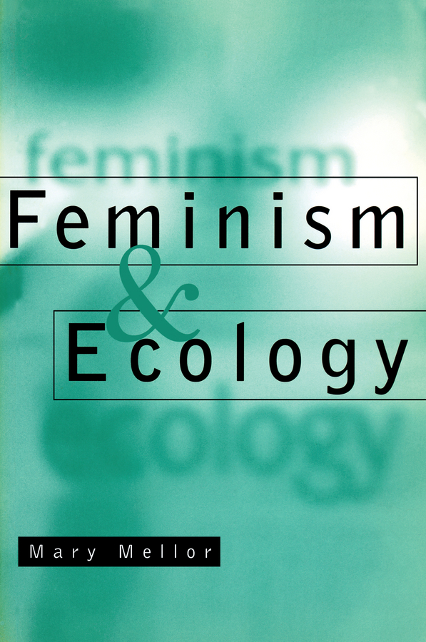 Обложка книги «Feminism and Ecology»