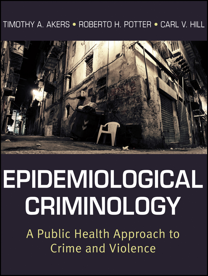 Обложка книги «Epidemiological Criminology»