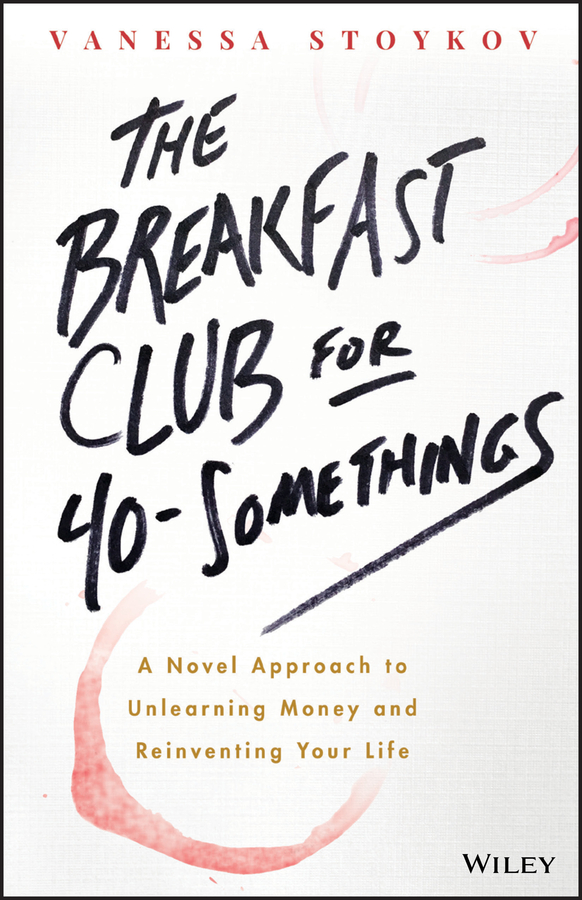 Обложка книги «The Breakfast Club for 40-Somethings»