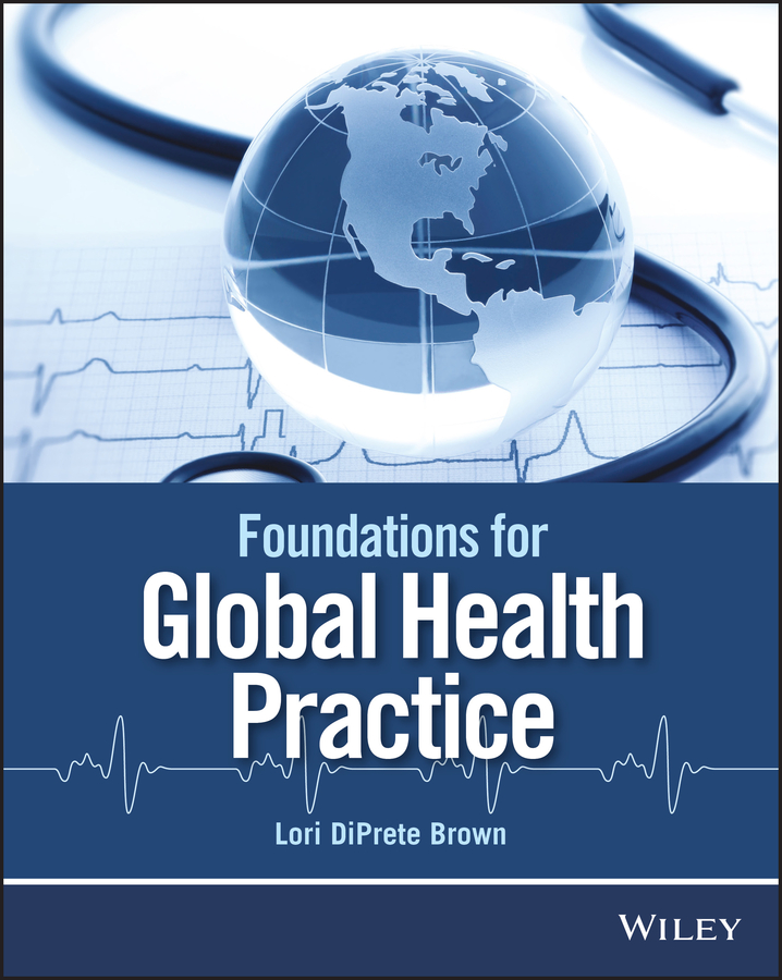 Обложка книги «Foundations for Global Health Practice»