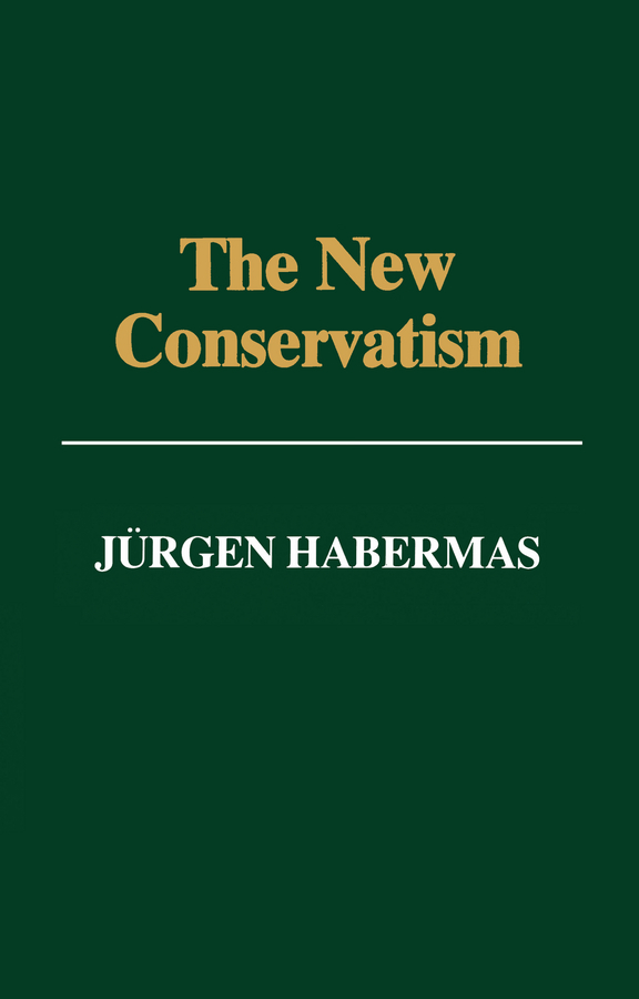 Обложка книги «The New Conservatism»
