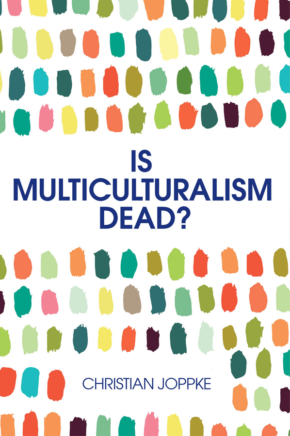 Обложка книги «Is Multiculturalism Dead?»