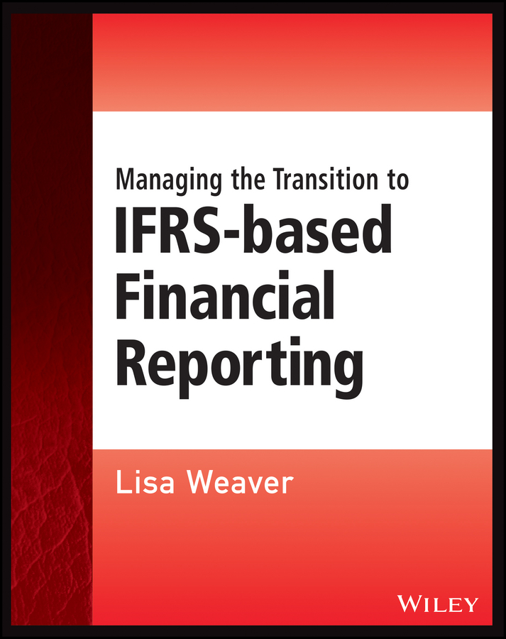 Обложка книги «Managing the Transition to IFRS-Based Financial Reporting»