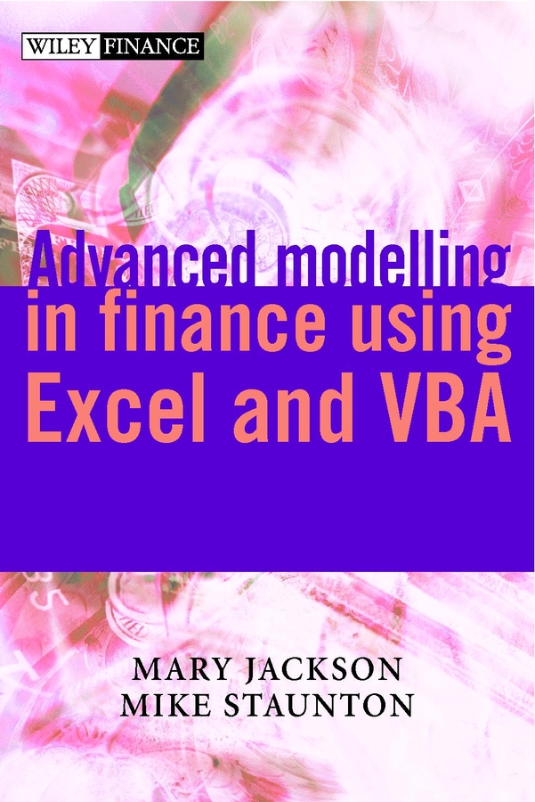 Обложка книги «Advanced Modelling in Finance using Excel and VBA»
