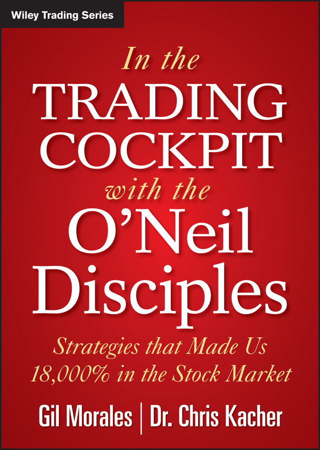 Обложка книги «In The Trading Cockpit with the O'Neil Disciples»