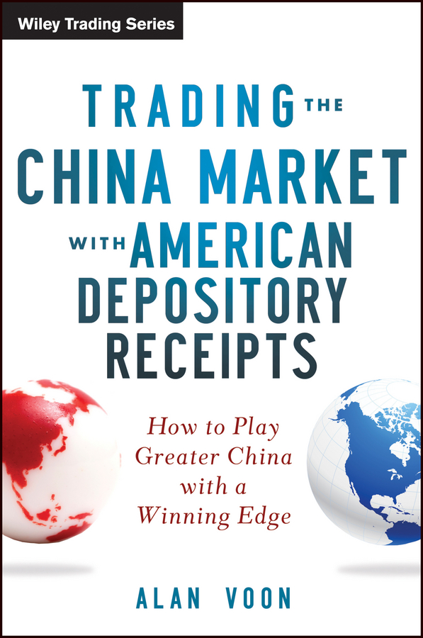Обложка книги «Trading The China Market With American Depository Receipts»