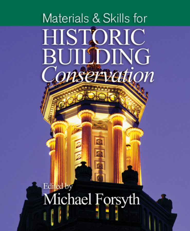 Обложка книги «Materials and Skills for Historic Building Conservation»
