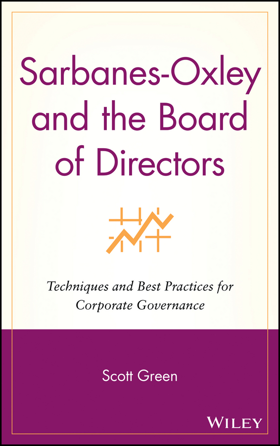 Обложка книги «Sarbanes-Oxley and the Board of Directors»