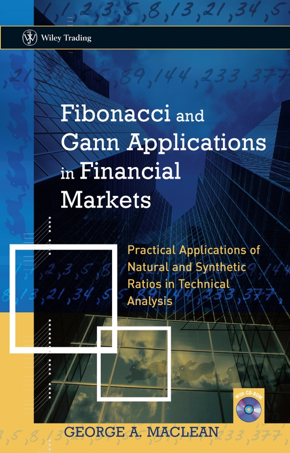 Обложка книги «Fibonacci and Gann Applications in Financial Markets»