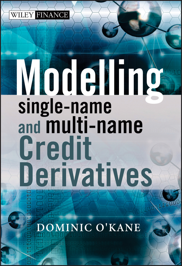 Обложка книги «Modelling Single-name and Multi-name Credit Derivatives»