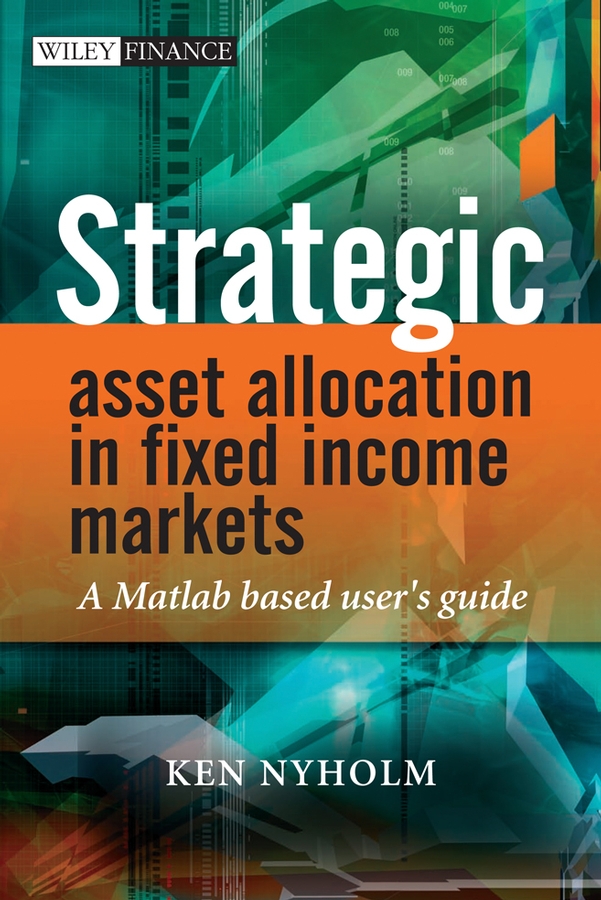 Обложка книги «Strategic Asset Allocation in Fixed Income Markets»