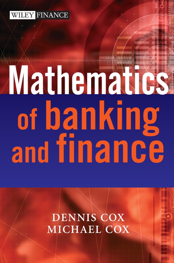 Обложка книги «The Mathematics of Banking and Finance»