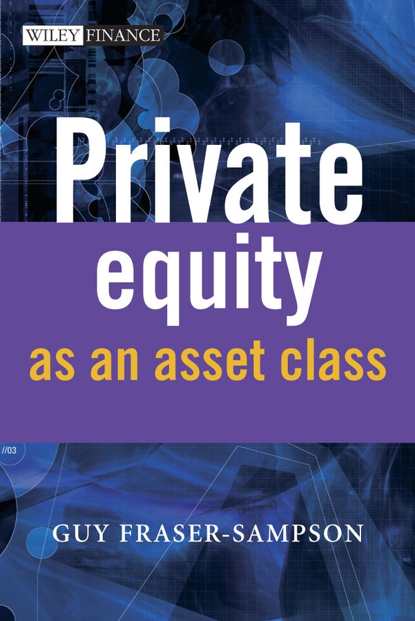 Обложка книги «Private Equity as an Asset Class»