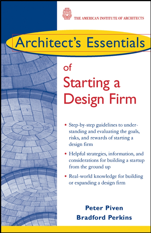 Обложка книги «Architect's Essentials of Starting, Assessing and Transitioning a Design Firm»