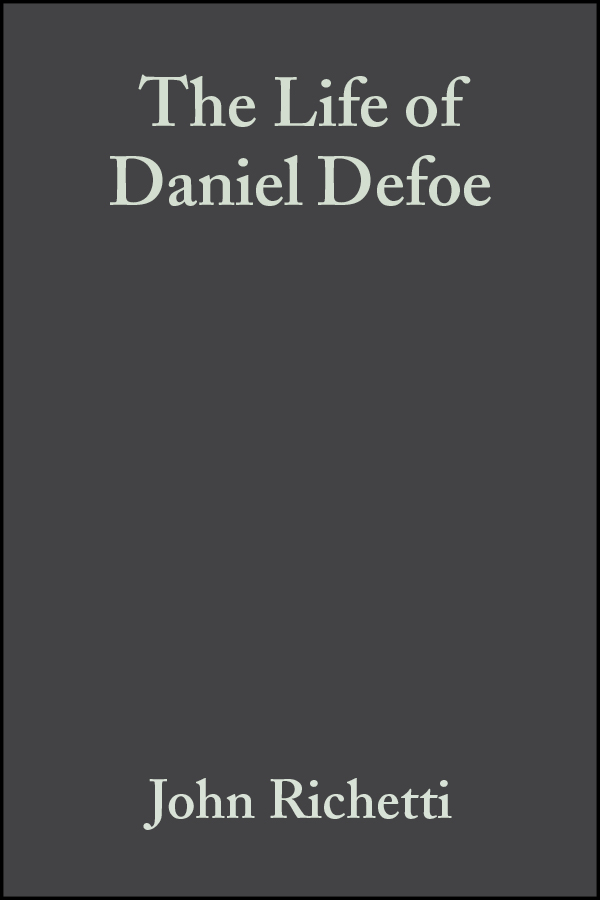 Обложка книги «The Life of Daniel Defoe»