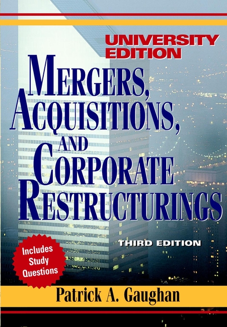 Обложка книги «Mergers, Acquisitions, and Corporate Restructurings»