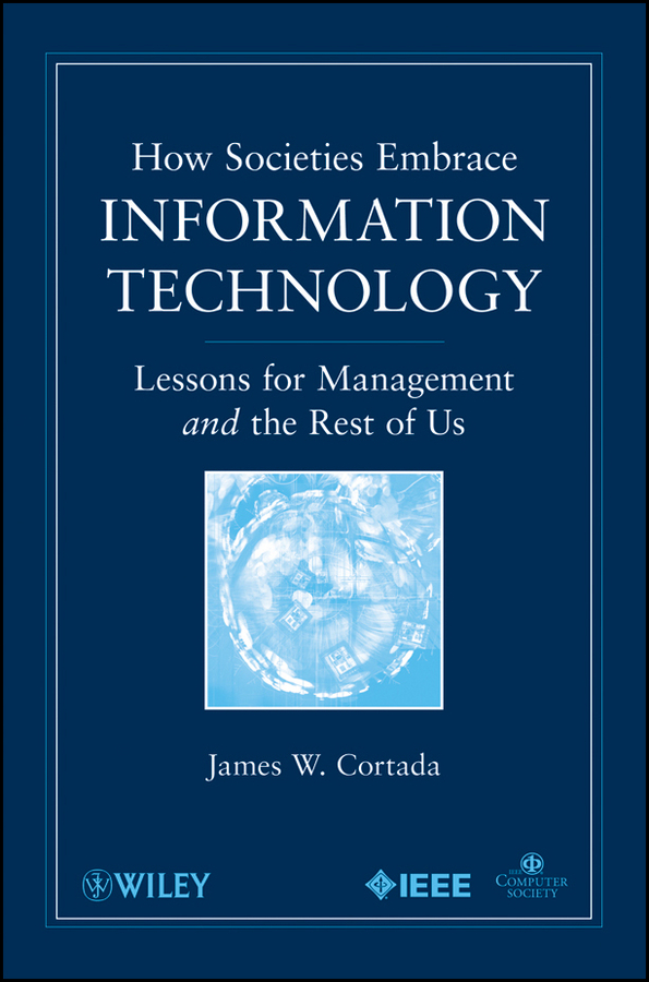 Обложка книги «How Societies Embrace Information Technology»