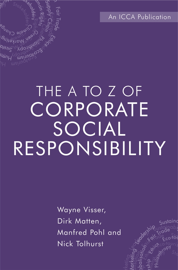 Обложка книги «The A to Z of Corporate Social Responsibility»