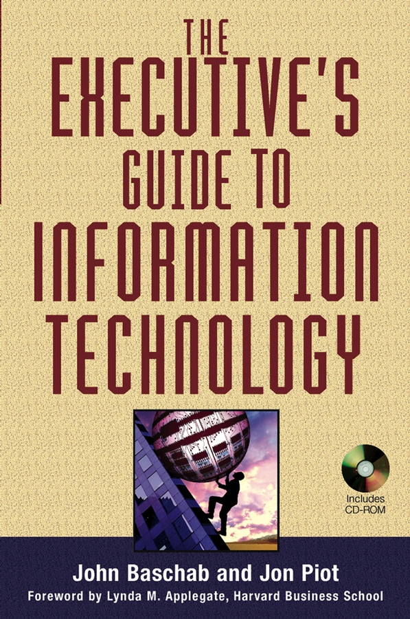 Обложка книги «The Executive's Guide to Information Technology»